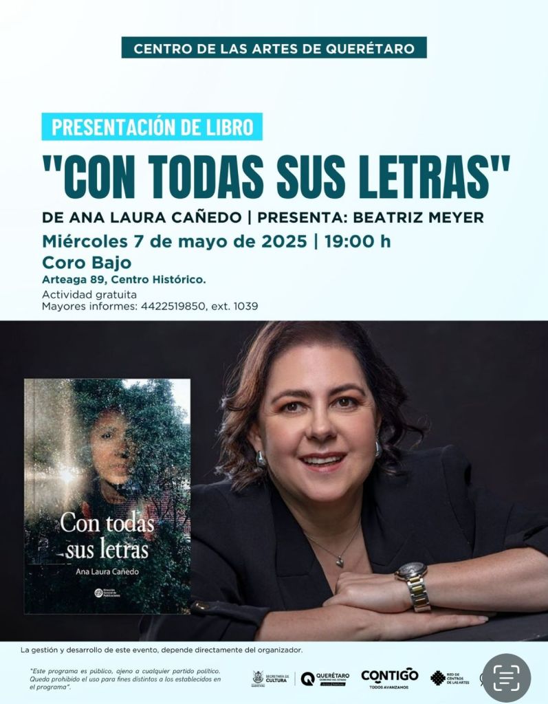 Presentación del libro Con Todas sus letras en el Centro de las Artes Querétaro